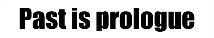 Banner: Past is Prologue
